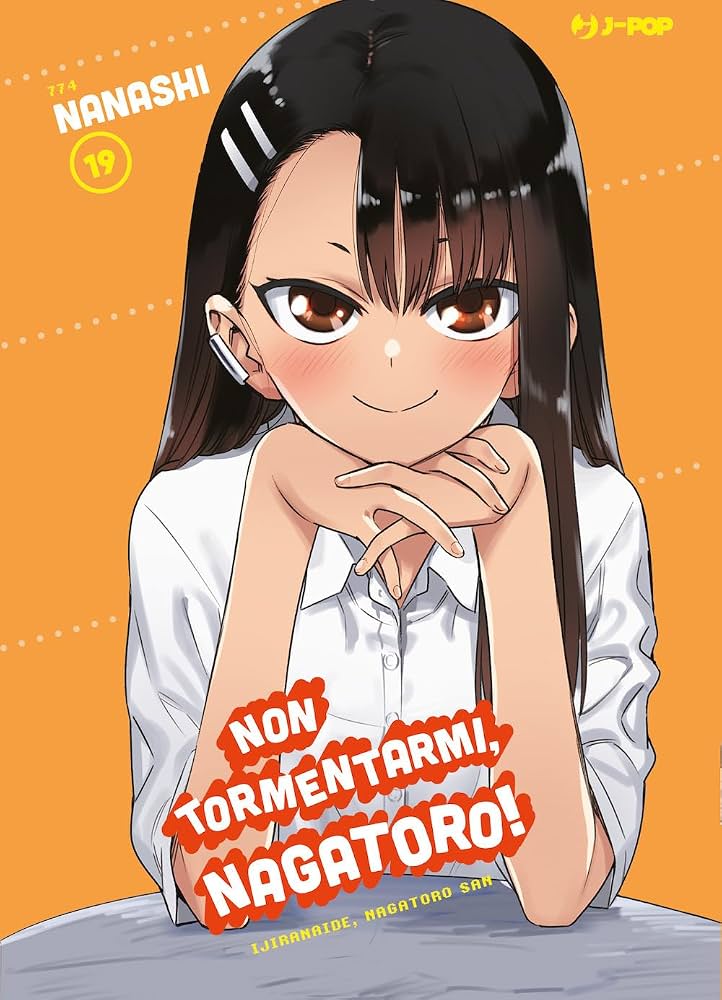 MANGA - NON TORMENTARMI, NAGATORO! - 19