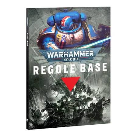 WARHAMMER 40K REGOLE BASE